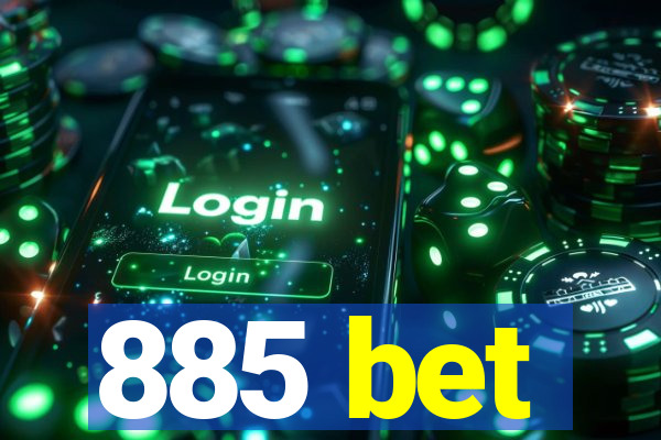 885 bet